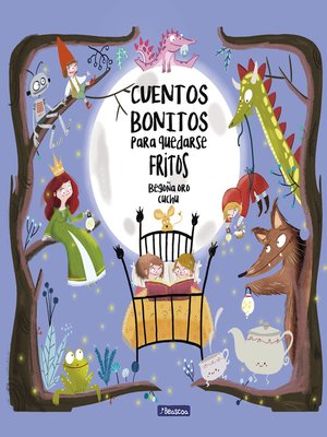 cover image of Cuentos bonitos para quedarse fritos